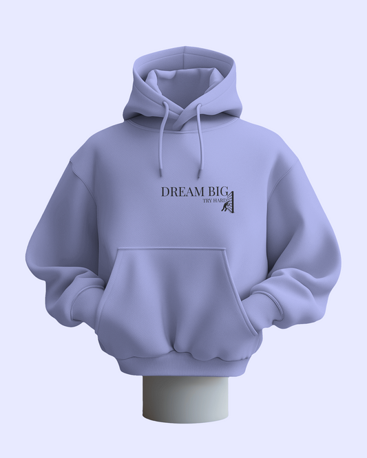 Dream Big - Unisex Hoodie