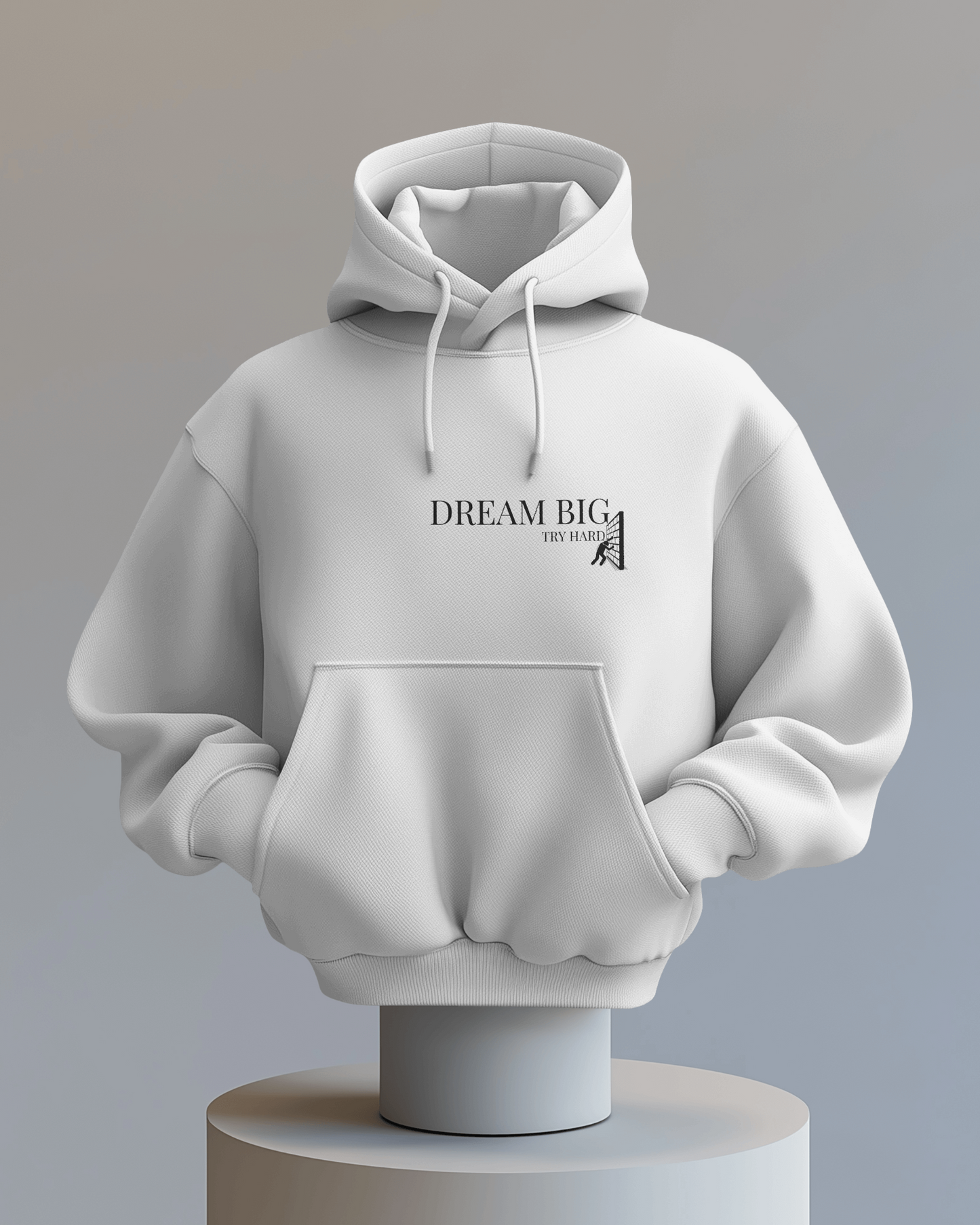 Dream Big - Unisex Hoodie