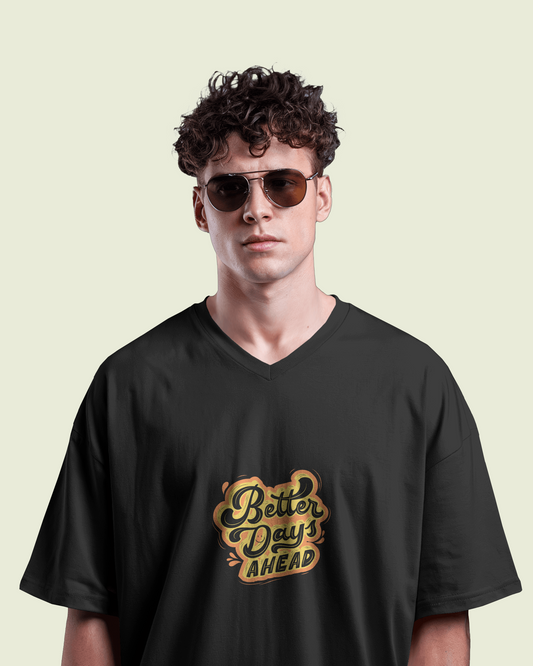 V-Neck Half Sleeve (Better Days Ahead)